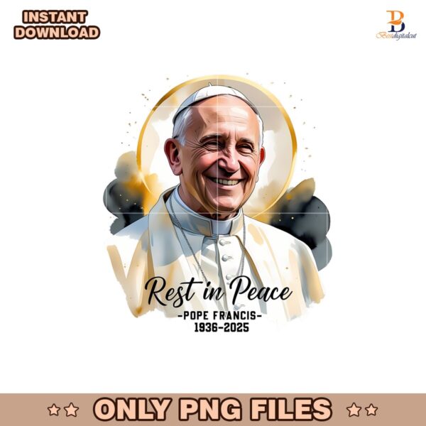 Rip Pope Francis Memorial Tribute 1936 2025 Png