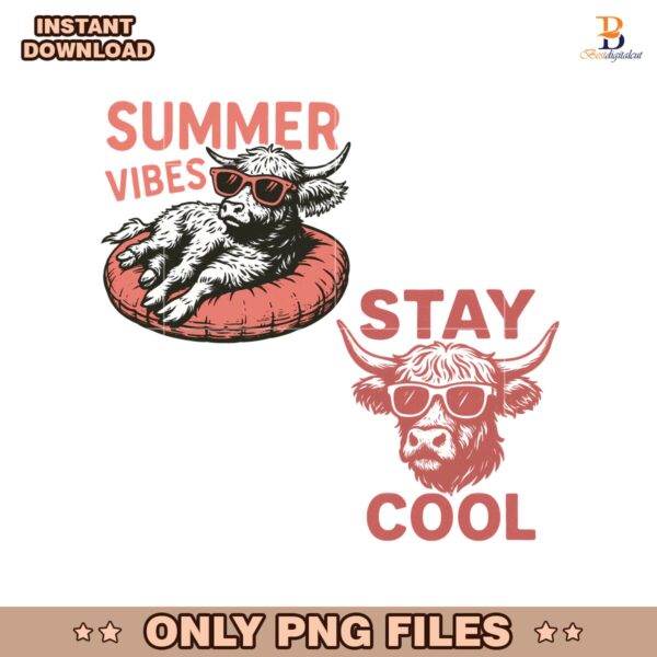 Stay Cool Summer Vibes Highland Cow PNG