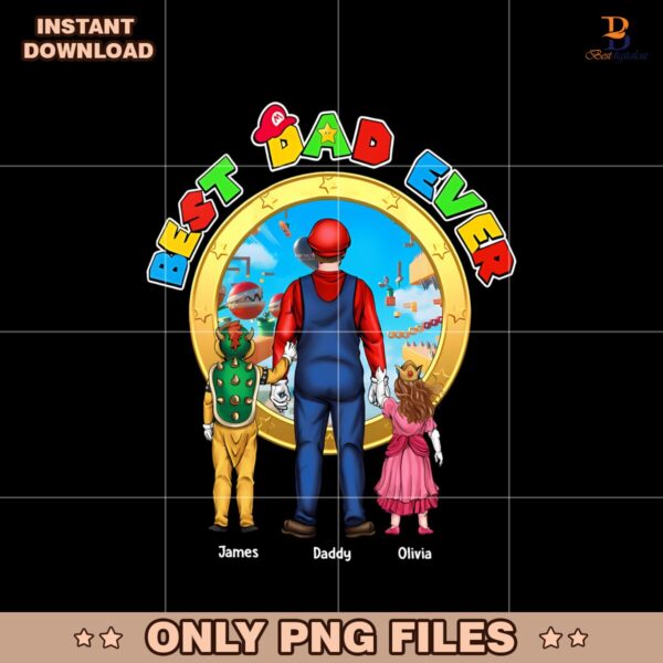 Super Mario Best Dad Ever Png Sublimation