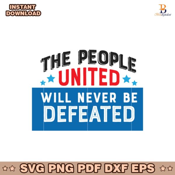 The People United Will Never Be Defeated Svg