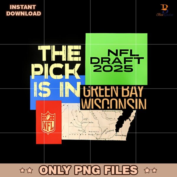 The Pick Is In Green Bay Wisconsin NFL Draft 2025 Png