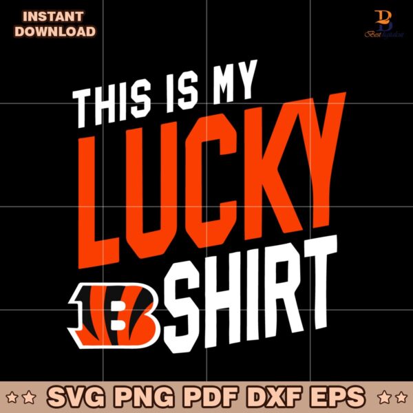 This Is My Lucky Cincinnati Bengals Football SVG