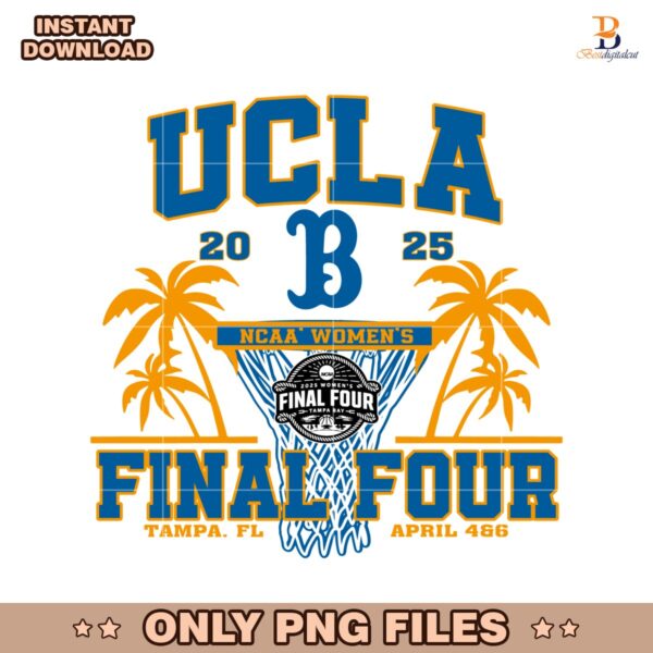 Ucla Bruins 2025 NCAA Women's Final Four Tampa Fl PNG