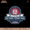 Uconn Basketball 12 Time Ncaa National Champions SVG