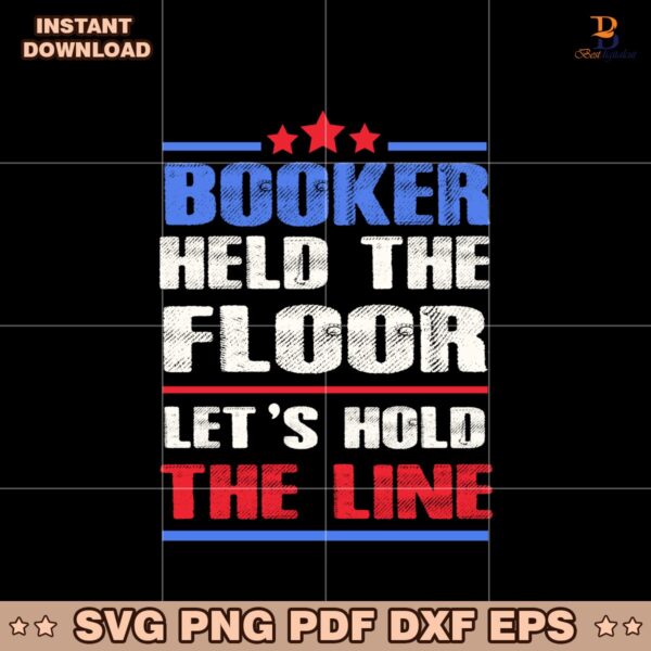 Vintage Booker Held The Floor Lets Hold The Line Svg