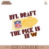 Washington Commanders NFL Draft The Pick Is In Png