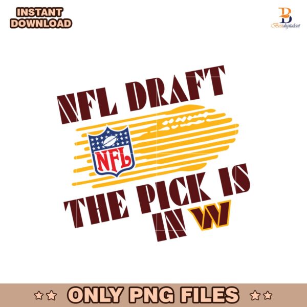Washington Commanders NFL Draft The Pick Is In Png