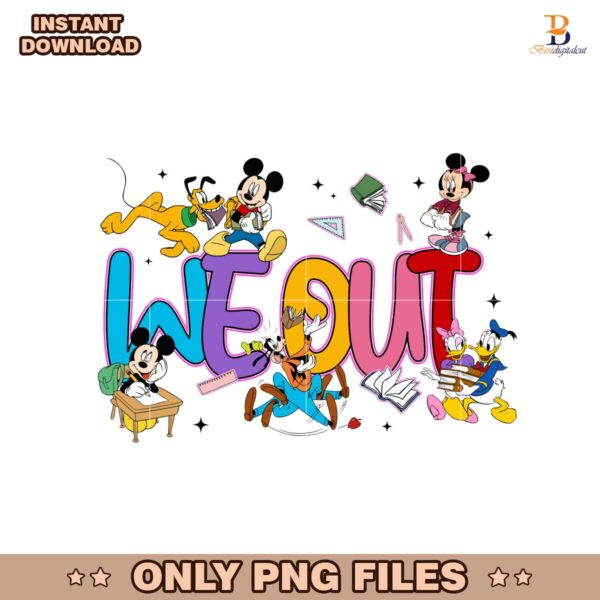 We Out Funny Graduation Teacher Student PNG