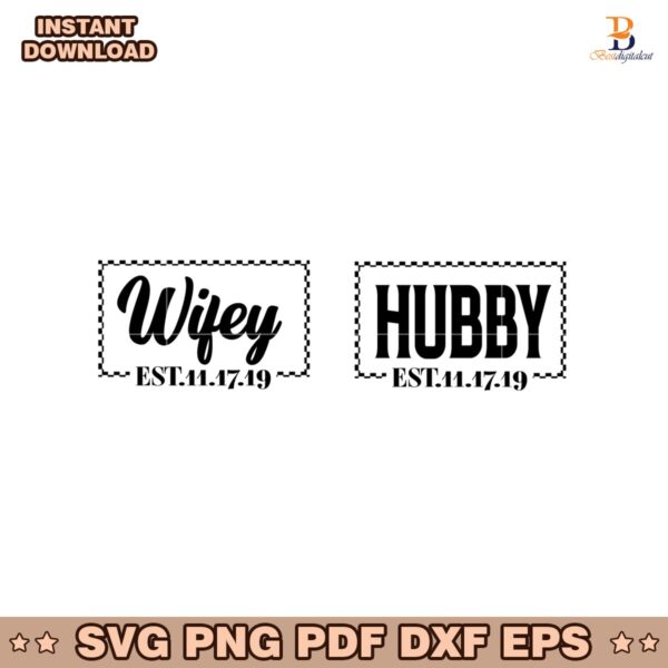 Wifey and Hubby Wedding Party Matching Couple Svg