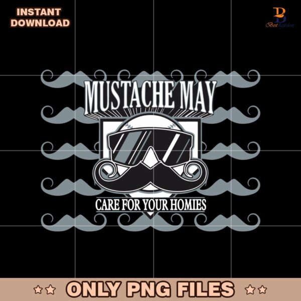 Chicago Mustache May 2025 Care For Your Homies SVG