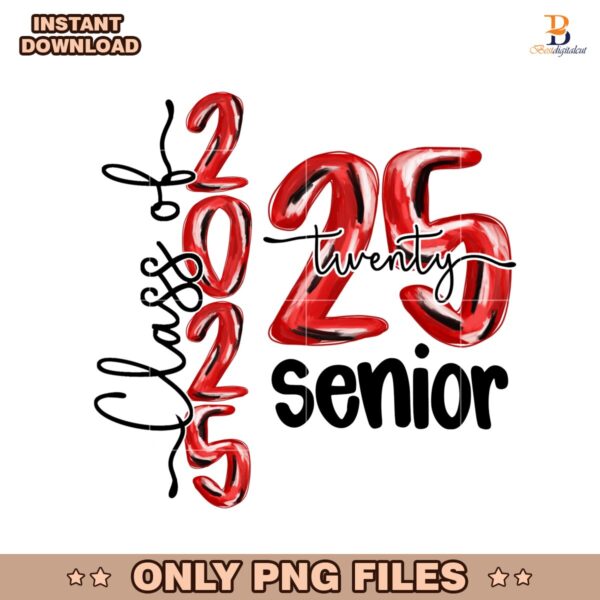 Class Of 2025 Graduation Senior High School PNG