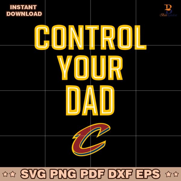 Cleveland Cavaliers Control Your Dad SVG