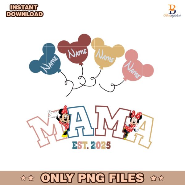 Disney Mama Est 2025 Personalized Minnie Mouse Balloons PNG