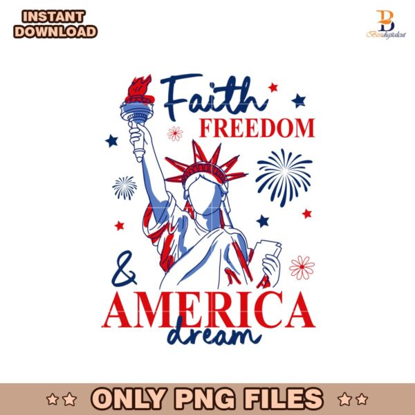 Faith Freedom And America Dream Christian PNG