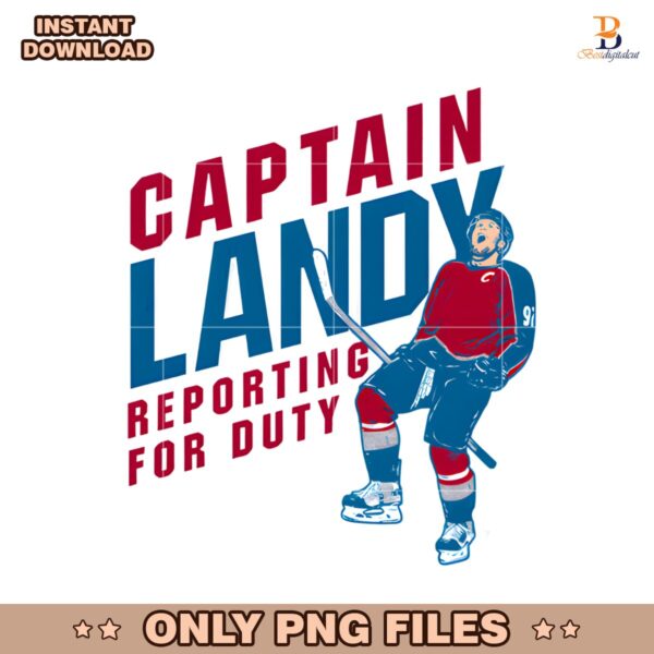 Gabriel Landeskog Captain Landy Reporting For Duty PNG
