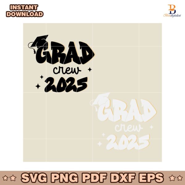 Grad Crew 2025 Senior Graduation SVG