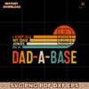 I Keep All My Dad Jokes In A Dad A Base SVG
