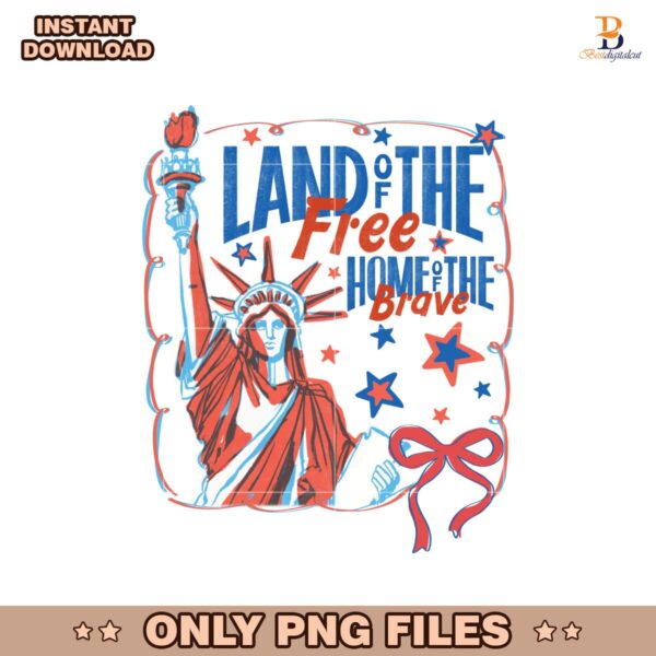 Land Of The Free Home Of The Brave Coquette Statue Of Liberty PNG