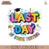 Last Day Of State Testing Start Test Day PNG