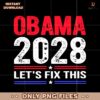 Obama 2028 Lets Fix This Retro Political Election SVG