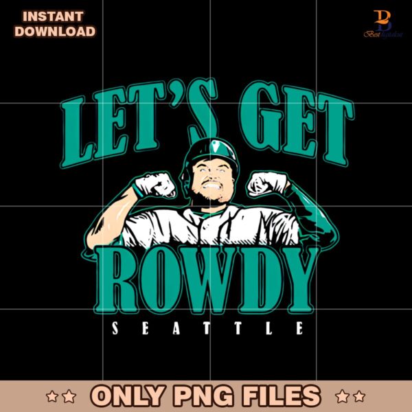 Rowdy Tellez Seattle Mariners Lets Get Rowdy Softball PNG
