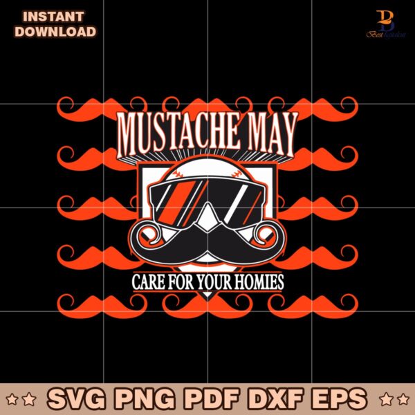 San Francisco Mustache May 2025 Care For Your Homies SVG