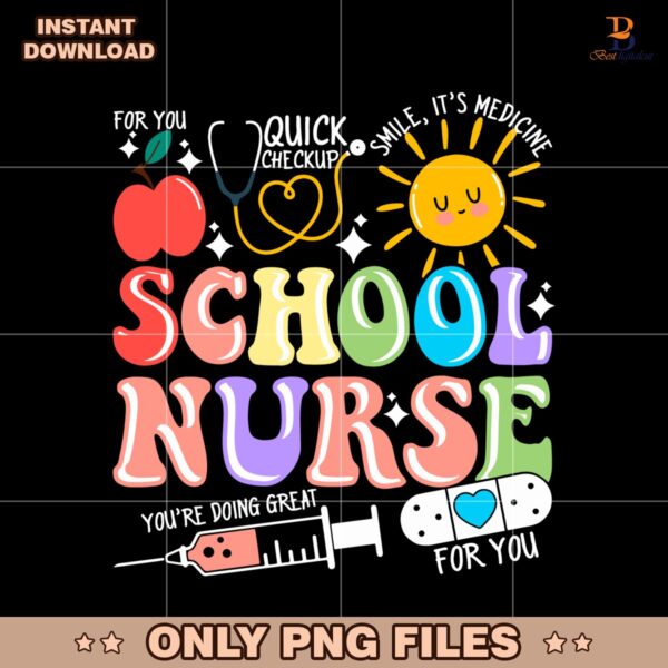 School Nurse You Are Doing Great PNG Sublimation