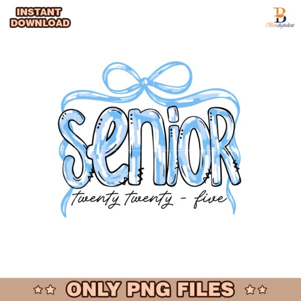 Senior Coquette Class Of 2025 Graduation PNG