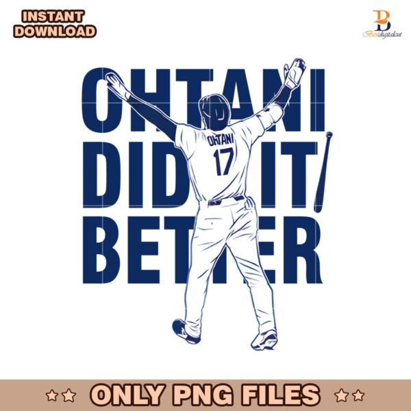 Shohei Ohtani Did It Better Bat Flip Dodger PNG