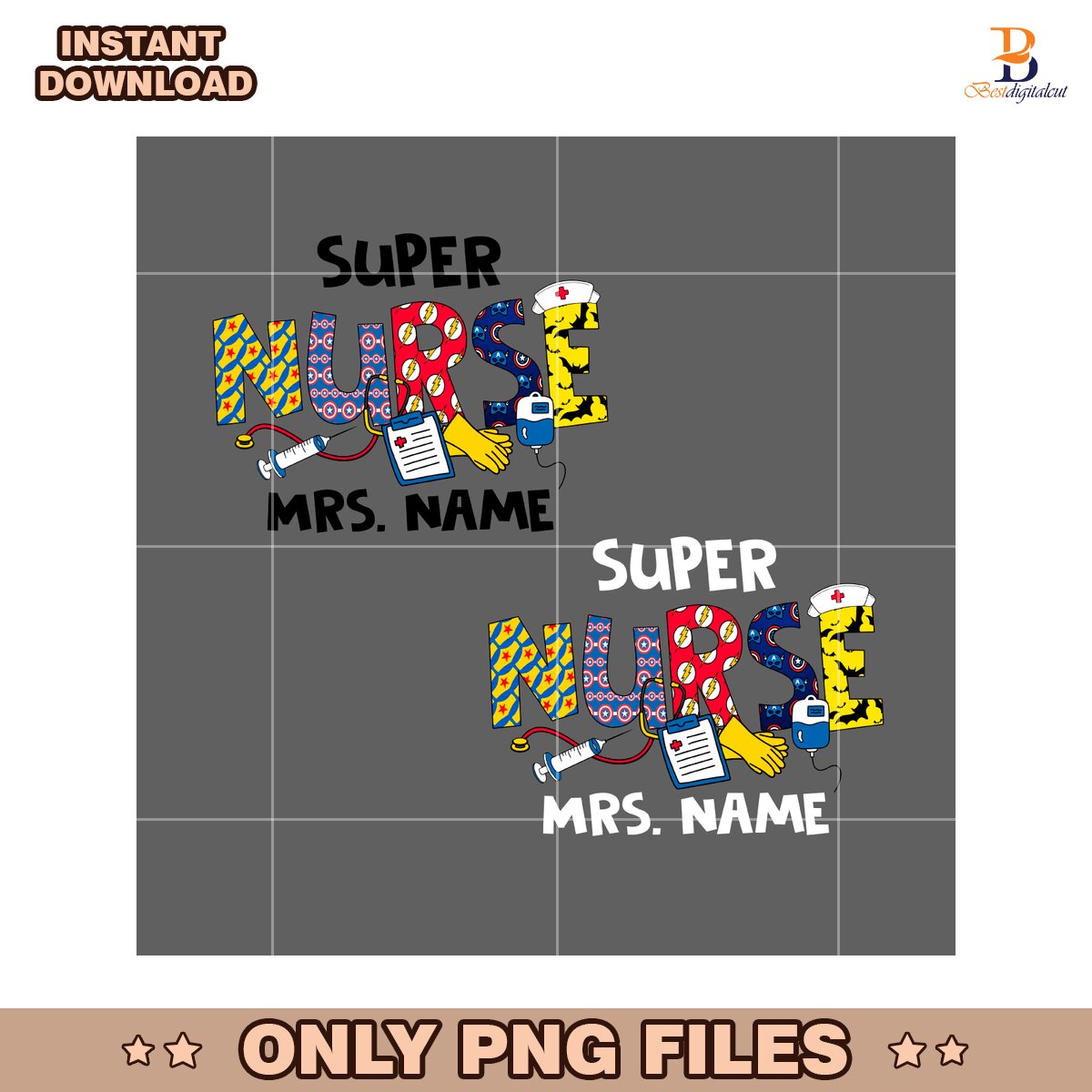 Super Nurse Hero Custom Name PNG Sublimation