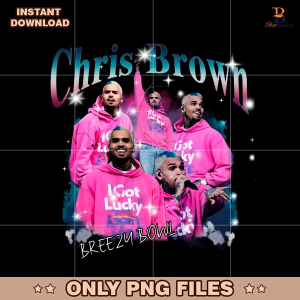 Vintage Chris Brown Breezy Bowl Xx I Got Lucky PNG