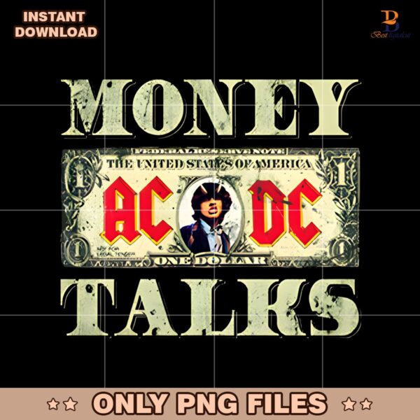 Acdc Money Talks Rock Band Dollar PNG
