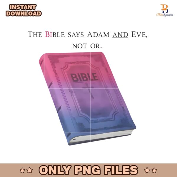 Bible Says Adam And Eve Not Or Christian Message Typography PNG