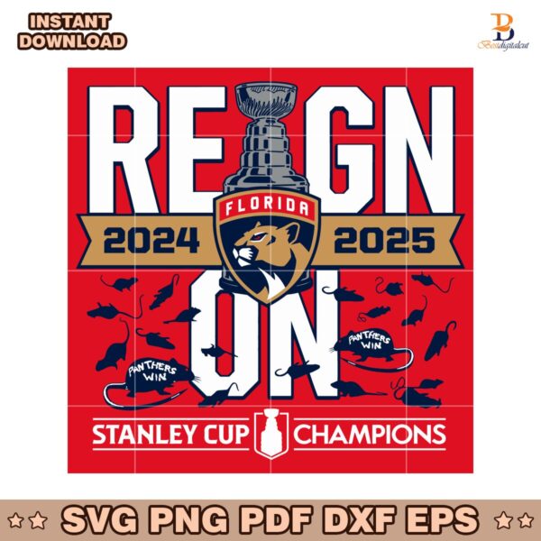 Florida Panthers 2024 2025 Back To Back Stanley Cup Champions Reign On SVG