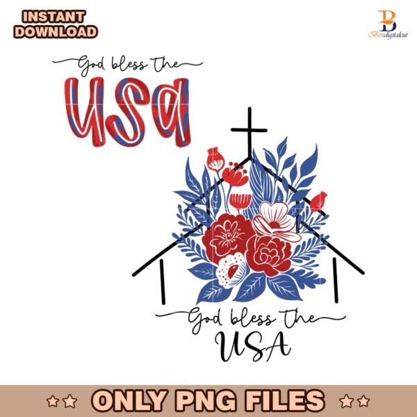 God Bless The Usa Floral Christian America PNG