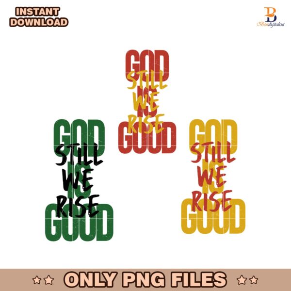 God Is Good All The Time Juneteenth Bible Verse PNG