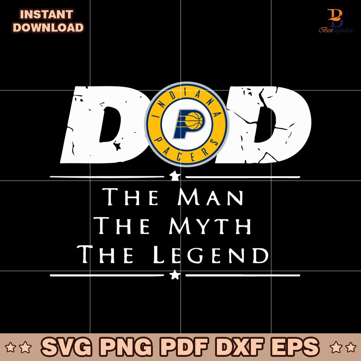 Indiana Pacers Basketball Dad The Man The Myth The Legend SVG