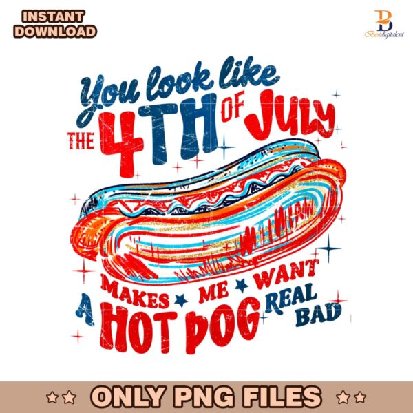Retro You Look Like The 4Th Of July Hot Dog Brushstroke PNG