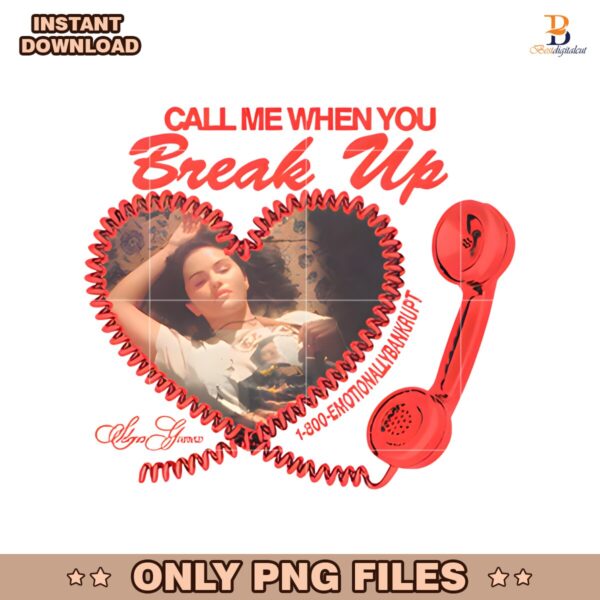 Selena Gomez Call Me When You Break Up Heart Phone PNG