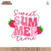 Sweet Summer Time Strawberry Berry Lover Spring Break Vibes PNG