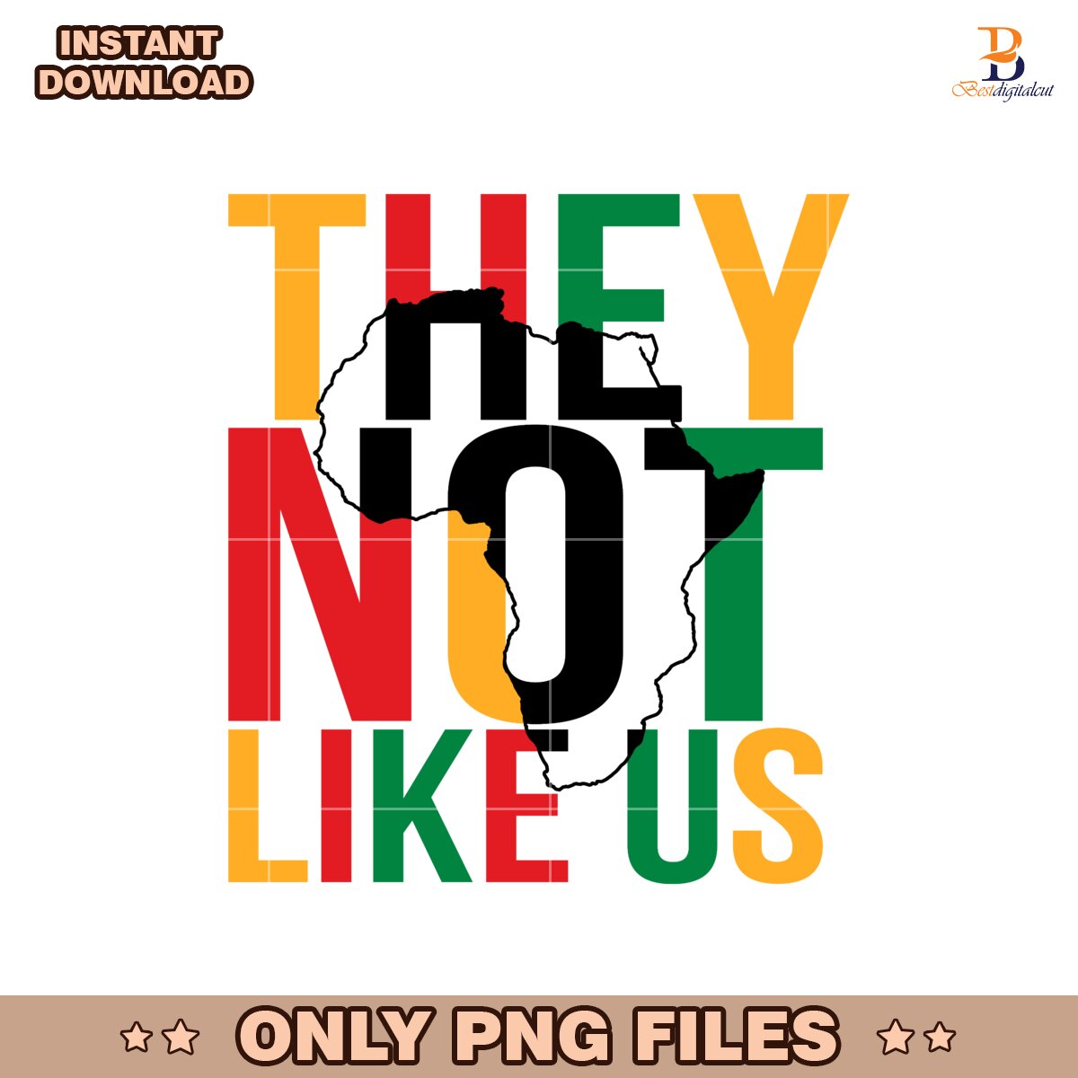 They Not Like Us Juneteenth Independence Afro PNG