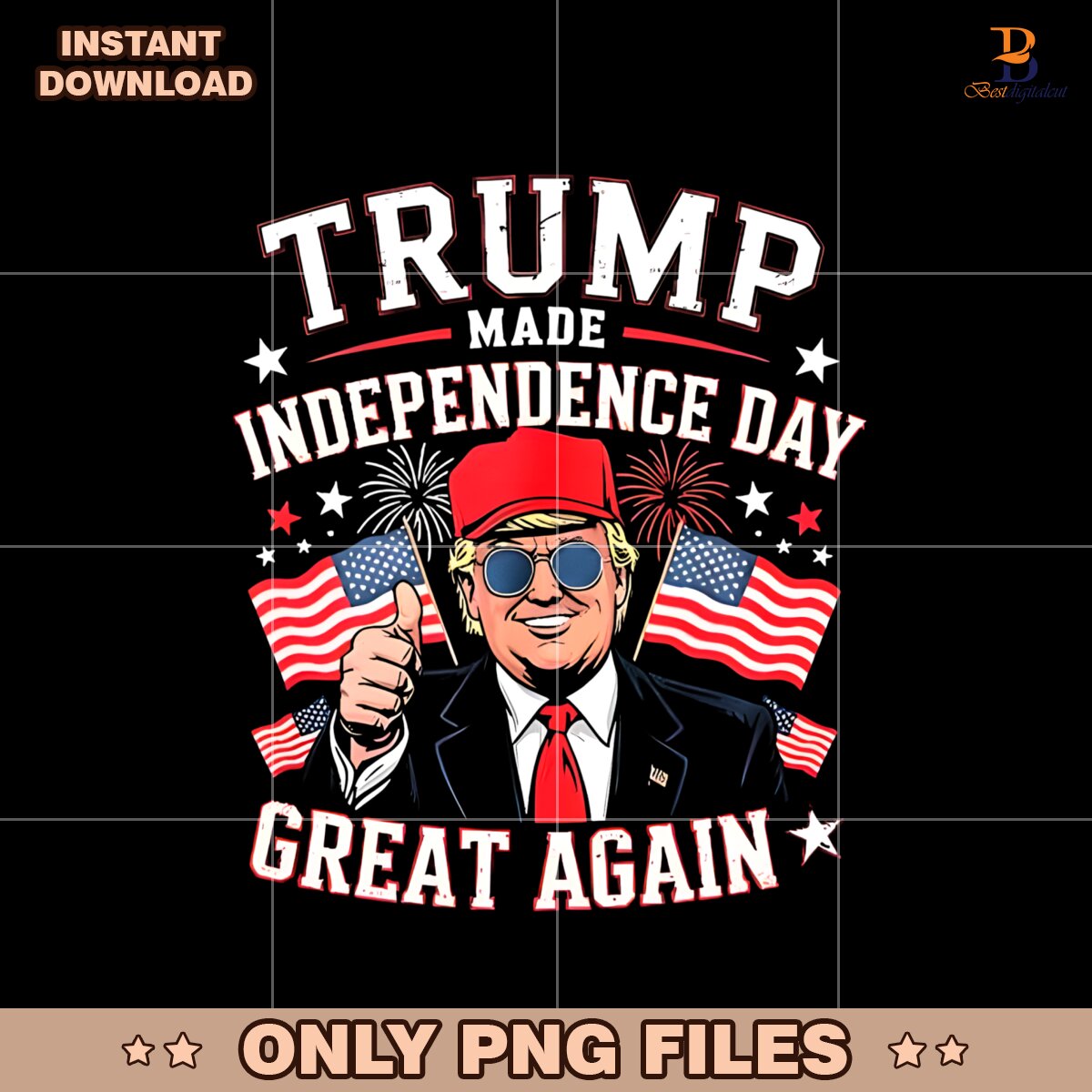Trump Made Independence Day Great Again PNG