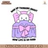 Who Up Thinking About How Life Is So Hard Cute Crying Bunny SVG