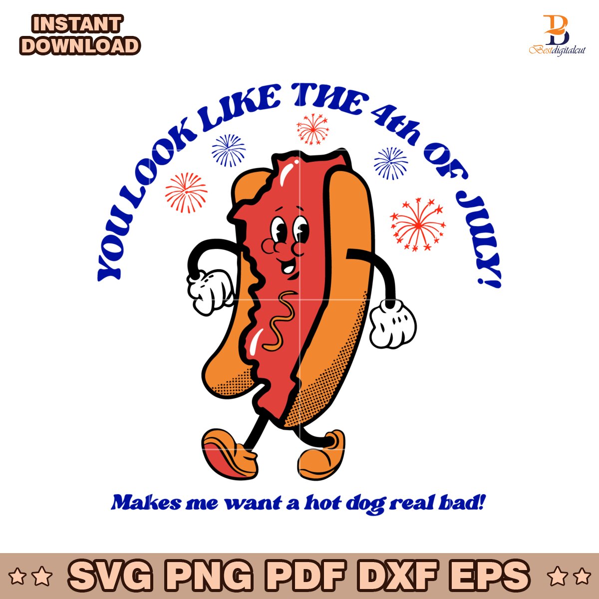 You Look Like The Fourth Of July Hot Dog SVG