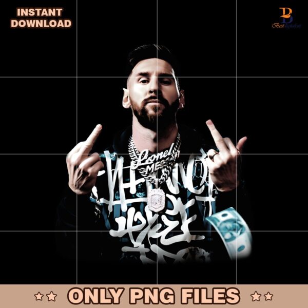 Messi Middle Finger Graffiti Chains Money Street Style PNG